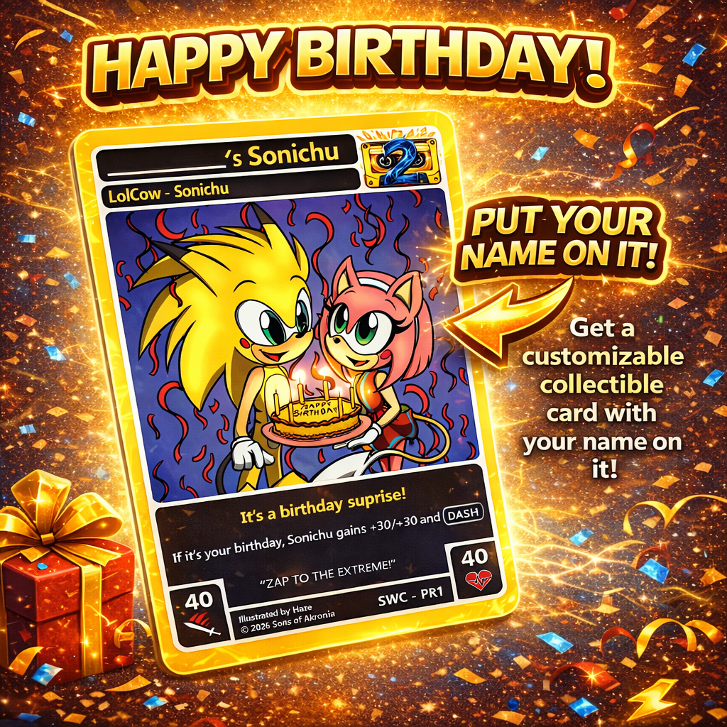 Birthday Sonichu – Exclusive Celebration Card